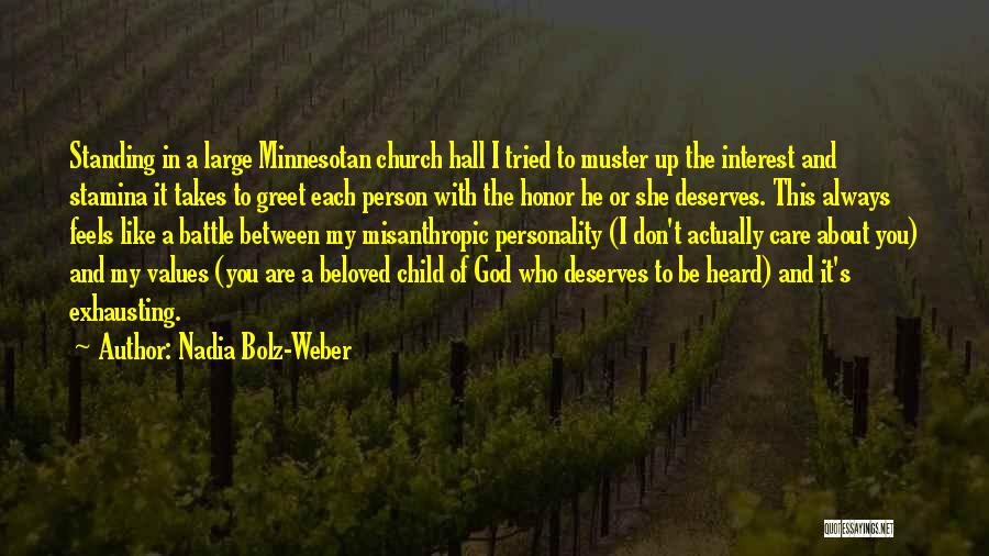 Beloved Person Quotes By Nadia Bolz-Weber