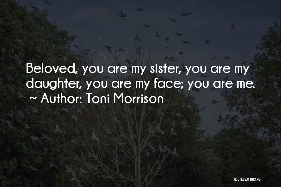 Beloved Toni Morrison Quotes By Toni Morrison