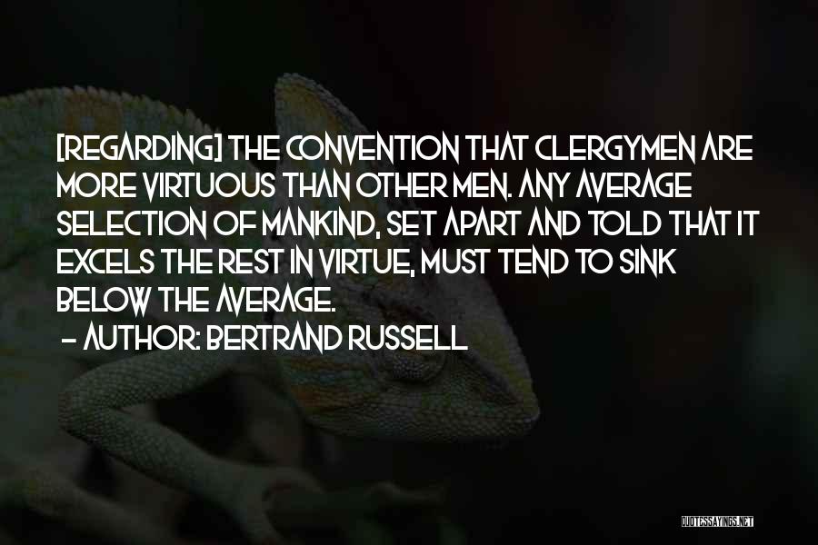 Below Average Quotes By Bertrand Russell