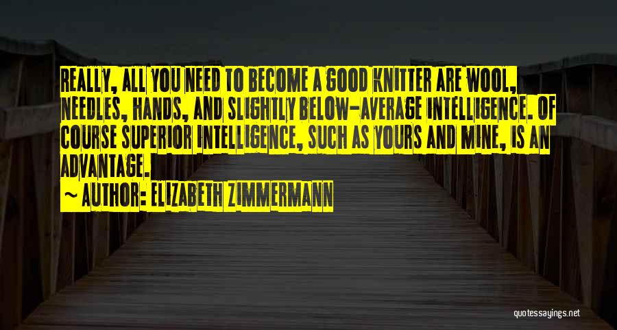 Below Average Quotes By Elizabeth Zimmermann