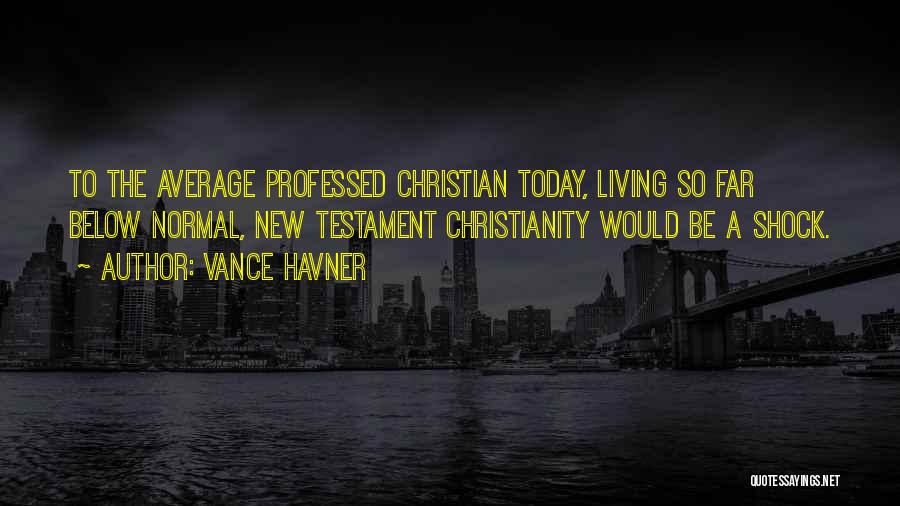 Below Average Quotes By Vance Havner