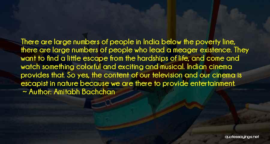 Below The Line Quotes By Amitabh Bachchan