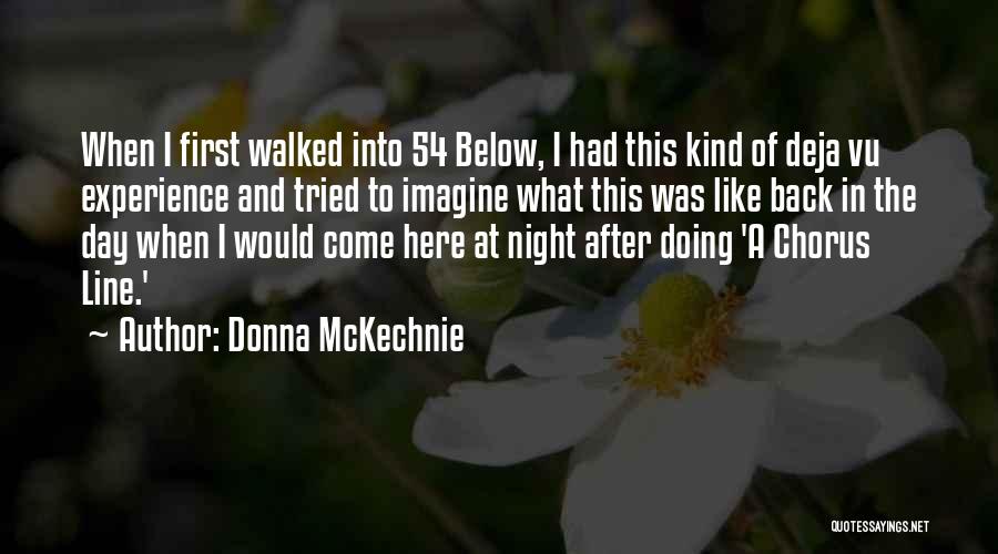 Below The Line Quotes By Donna McKechnie