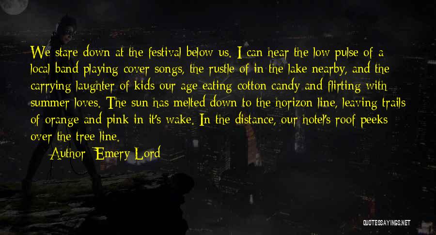 Below The Line Quotes By Emery Lord