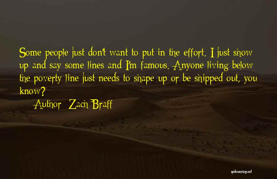 Below The Line Quotes By Zach Braff