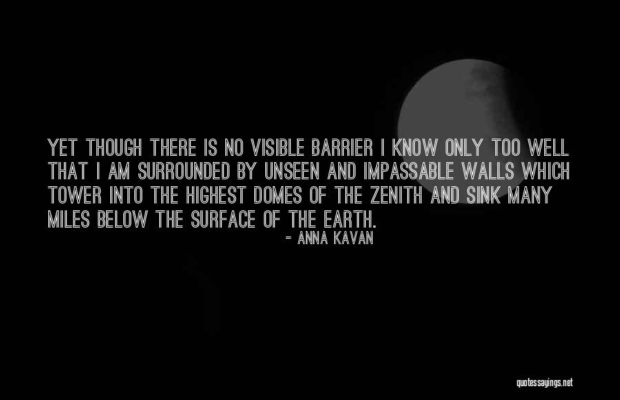 Below The Surface Quotes By Anna Kavan Below The Surface Quotes By Anna Kavan