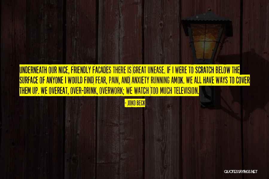Below The Surface Quotes By Joko Beck Below The Surface Quotes By Joko Beck