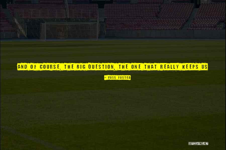 Belozubky Quotes By Voss Foster Belozubky Quotes By Voss Foster