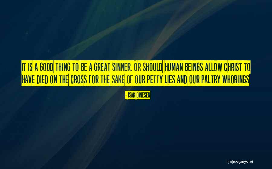 Belsey Mahla Quotes By Isak Dinesen Belsey Mahla Quotes By Isak Dinesen