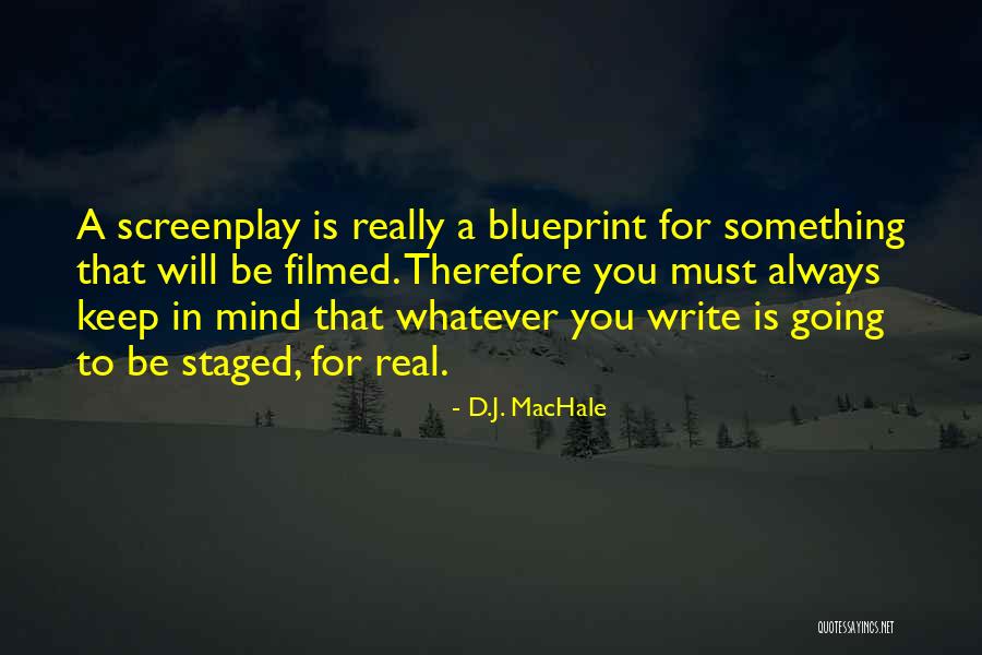 Belsher Arts Quotes By D.J. MacHale Belsher Arts Quotes By D.J. MacHale