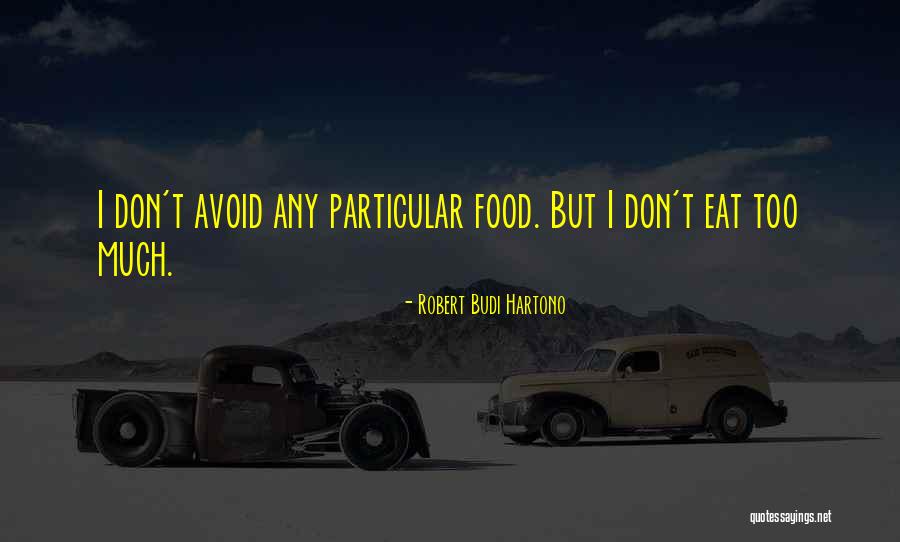 Belson Outdoors Quotes By Robert Budi Hartono Belson Outdoors Quotes By Robert Budi Hartono
