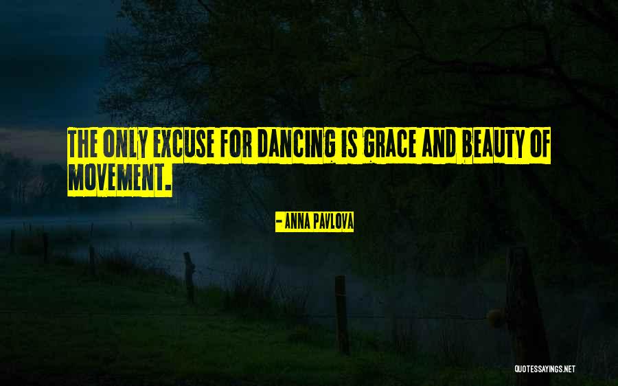 Belson Quotes By Anna Pavlova Belson Quotes By Anna Pavlova