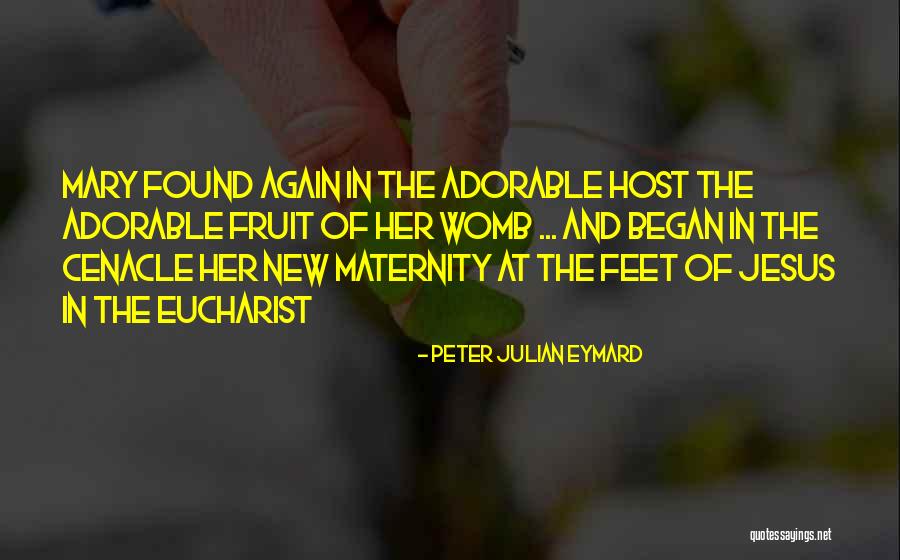 Belson Quotes By Peter Julian Eymard Belson Quotes By Peter Julian Eymard