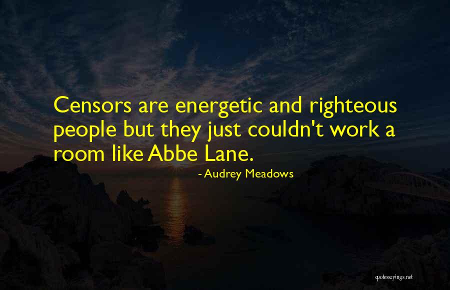 Belstead Brook Quotes By Audrey Meadows Belstead Brook Quotes By Audrey Meadows