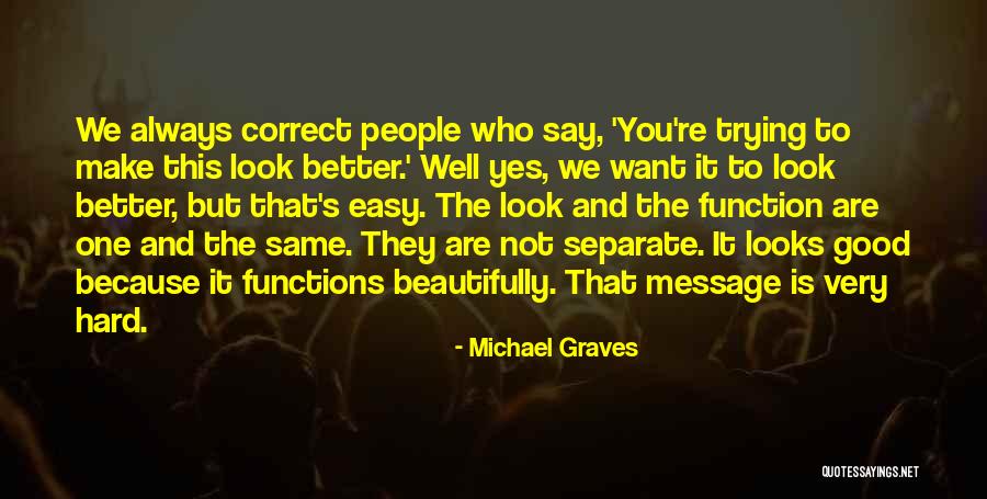 Belstone Meringue Quotes By Michael Graves Belstone Meringue Quotes By Michael Graves
