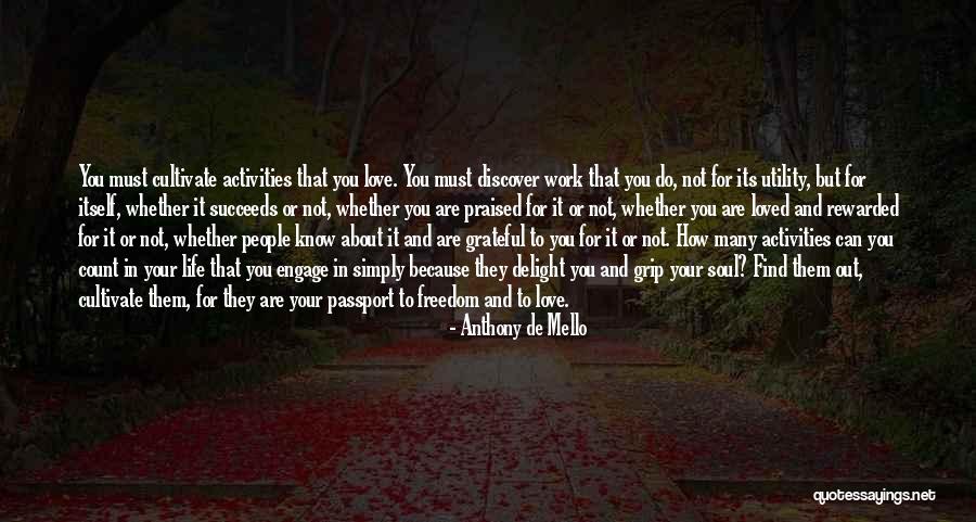 Belstra Trucking Quotes By Anthony De Mello Belstra Trucking Quotes By Anthony De Mello