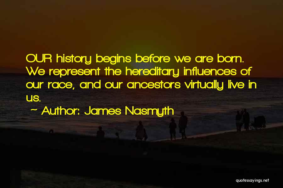 Belters Jewelry Quotes By James Nasmyth