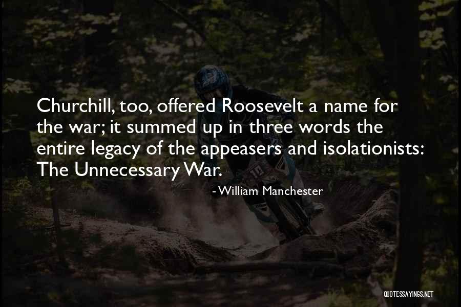 Belthorn Quotes By William Manchester Belthorn Quotes By William Manchester