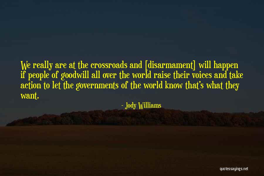 Belting Industries Quotes By Jody Williams Belting Industries Quotes By Jody Williams