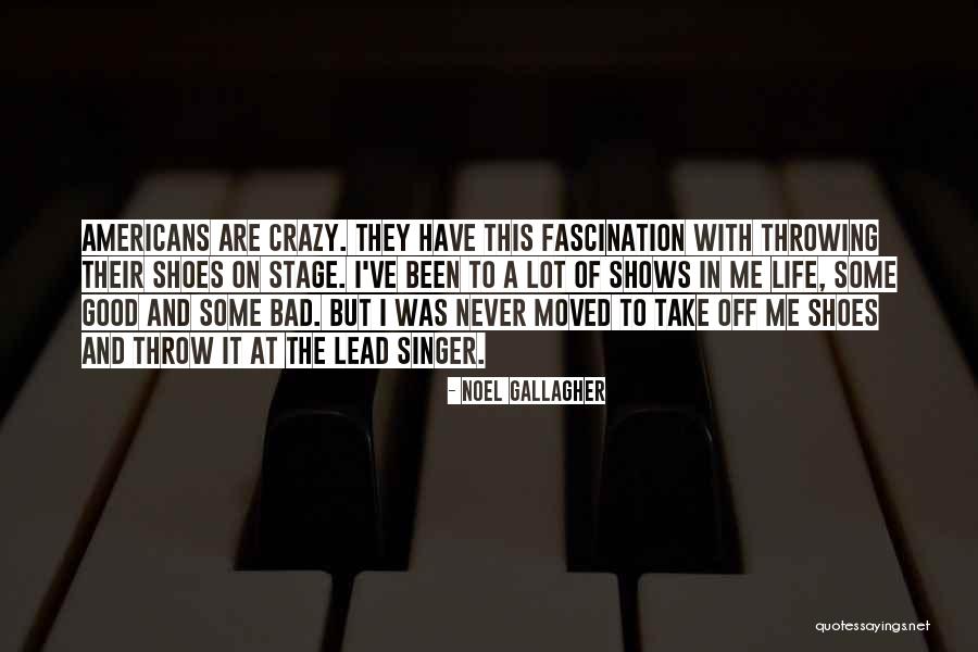 Belton Quotes By Noel Gallagher Belton Quotes By Noel Gallagher