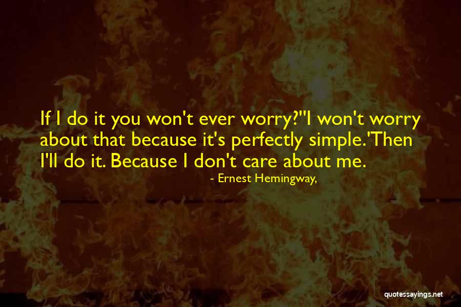 Beltracchi Painter Quotes By Ernest Hemingway, Beltracchi Painter Quotes By Ernest Hemingway,
