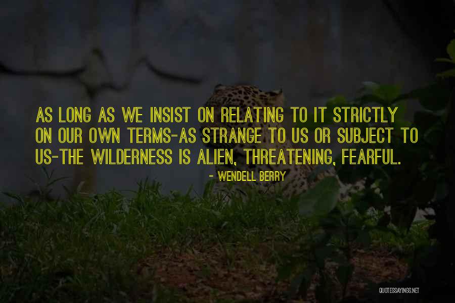 Beluksi Quotes By Wendell Berry Beluksi Quotes By Wendell Berry
