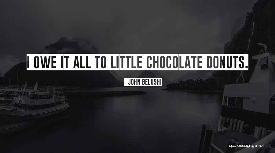 Belushi Quotes By John Belushi Belushi Quotes By John Belushi