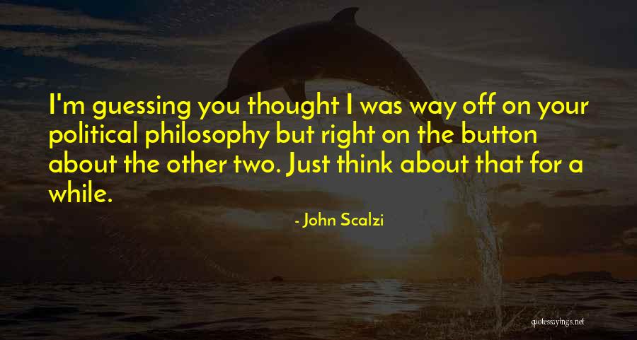 Belushi Samurai Quotes By John Scalzi Belushi Samurai Quotes By John Scalzi