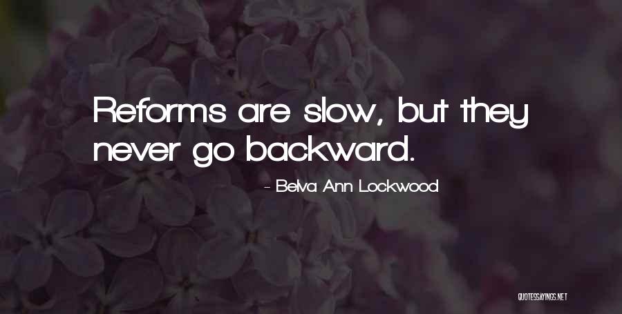 Belva Ann Lockwood Quotes 1532891