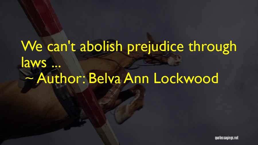 Belva Ann Lockwood Quotes 2239384