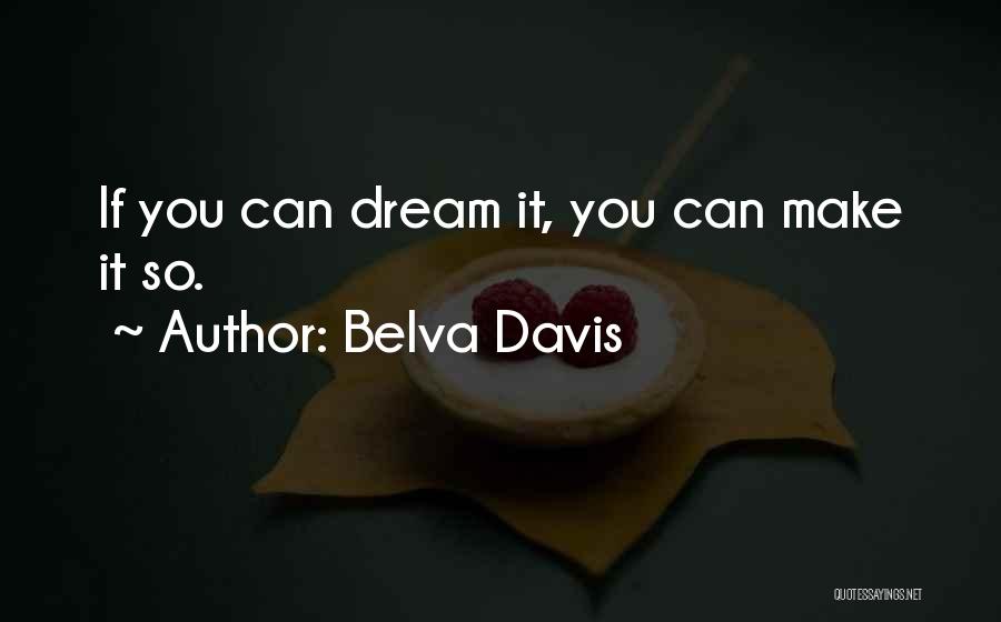 Belva Davis Quotes 1405114