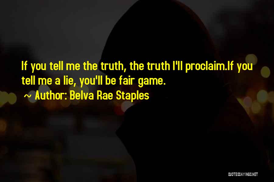 Belva Rae Staples Quotes 391602