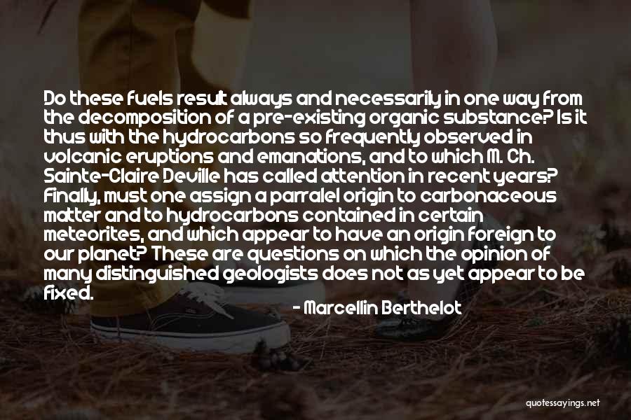 Belval Lycee Quotes By Marcellin Berthelot Belval Lycee Quotes By Marcellin Berthelot