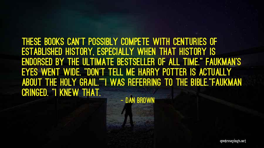 Bembenek Laurie Quotes By Dan Brown Bembenek Laurie Quotes By Dan Brown