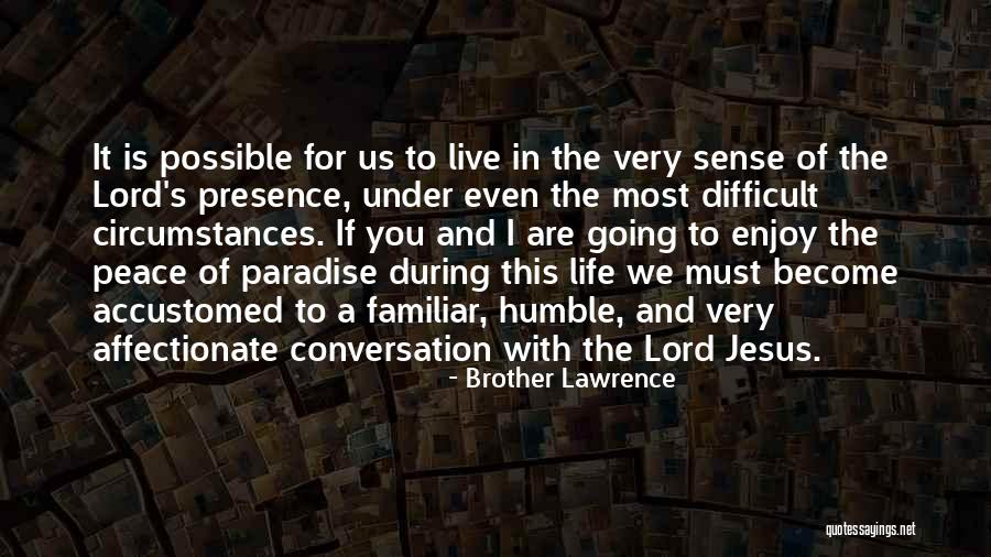 Bembenek Lawrencia Quotes By Brother Lawrence Bembenek Lawrencia Quotes By Brother Lawrence