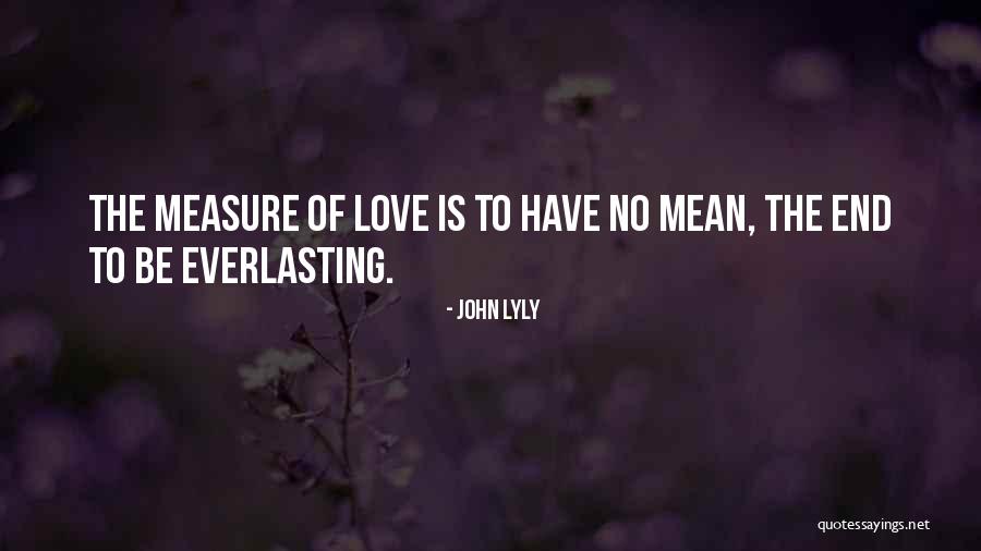 Bemby Noor Quotes By John Lyly Bemby Noor Quotes By John Lyly