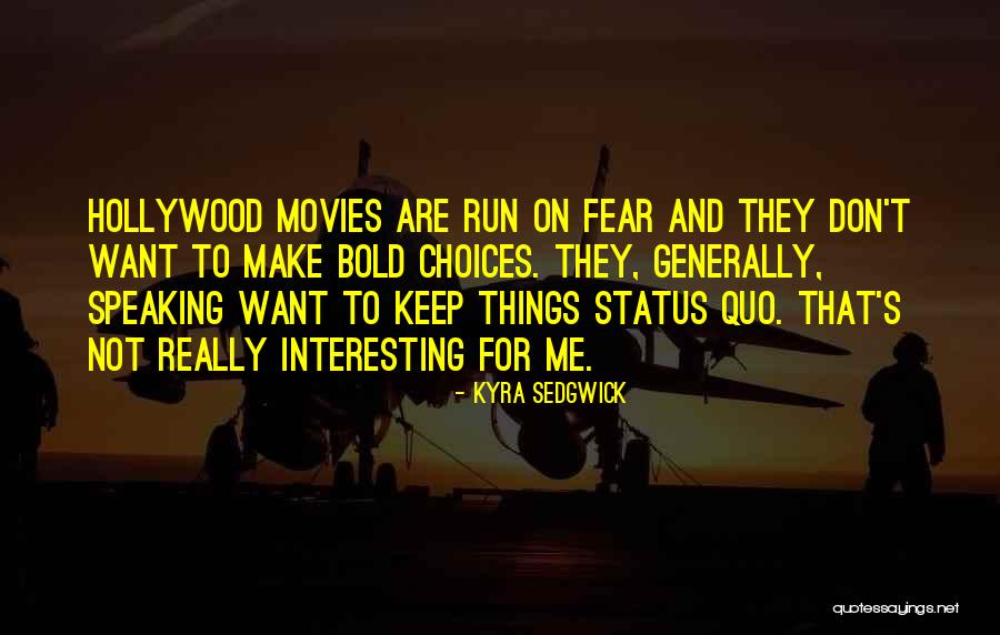 Bemby Noor Quotes By Kyra Sedgwick Bemby Noor Quotes By Kyra Sedgwick