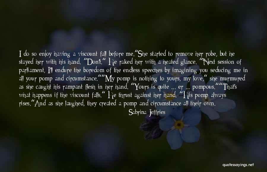 Bembynista Quotes By Sabrina Jeffries Bembynista Quotes By Sabrina Jeffries