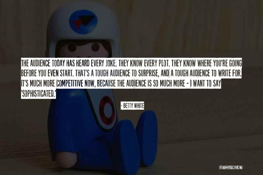 Bemindful Colorado Quotes By Betty White Bemindful Colorado Quotes By Betty White