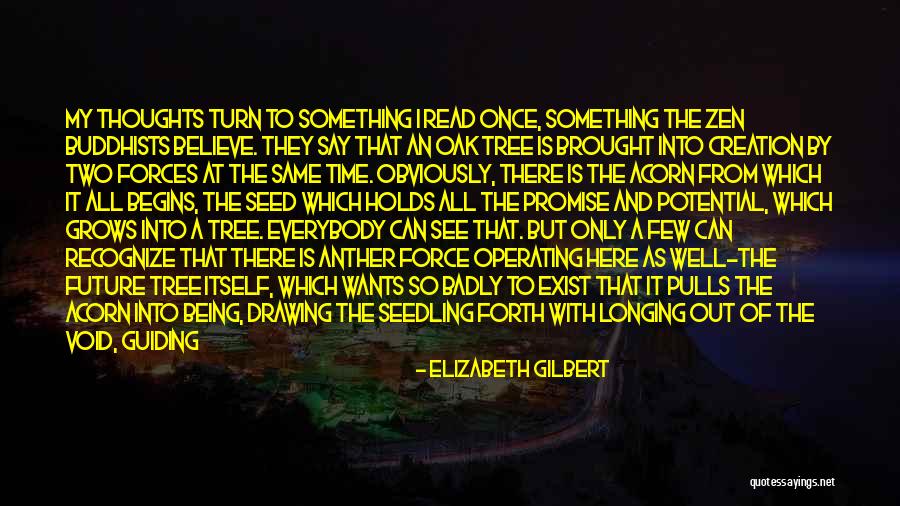 Bemmel Haafs Quotes By Elizabeth Gilbert Bemmel Haafs Quotes By Elizabeth Gilbert