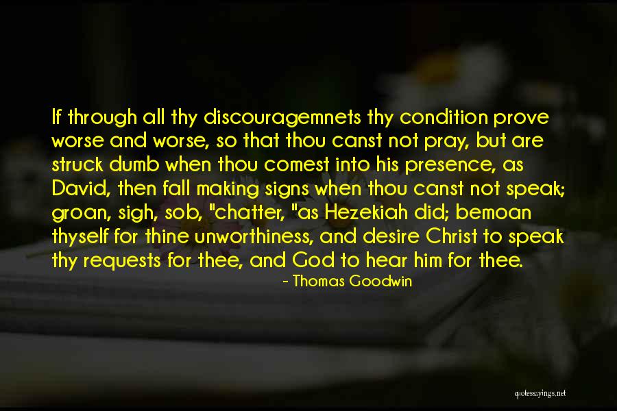 Bemoan Quotes By Thomas Goodwin Bemoan Quotes By Thomas Goodwin