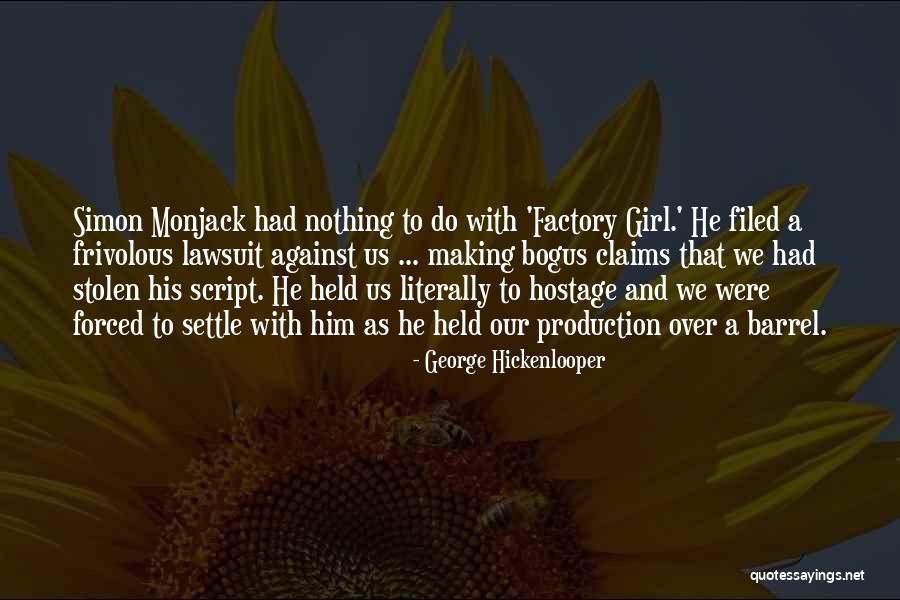 Bemusement Antonyms Quotes By George Hickenlooper Bemusement Antonyms Quotes By George Hickenlooper