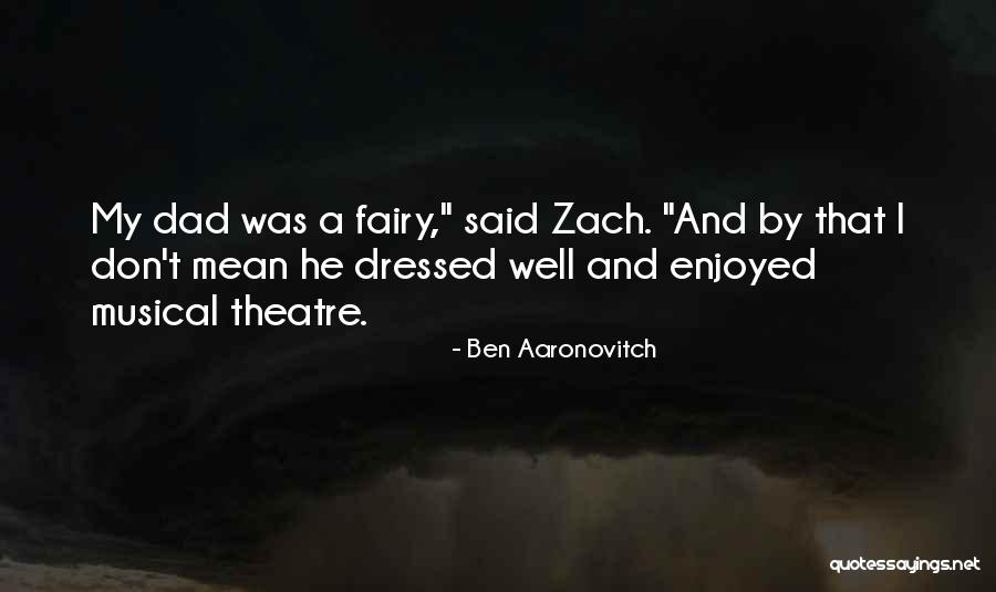 Ben Aaronovitch Quotes 1015795 Ben Aaronovitch Quotes 1015795