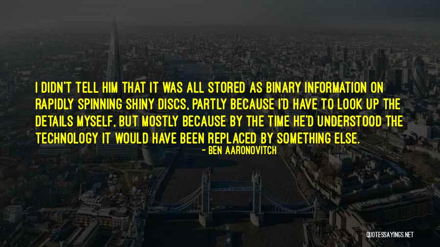 Ben Aaronovitch Quotes 1034638