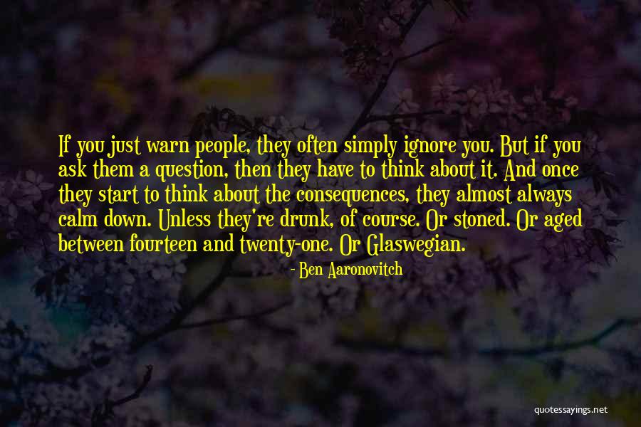 Ben Aaronovitch Quotes 1284130