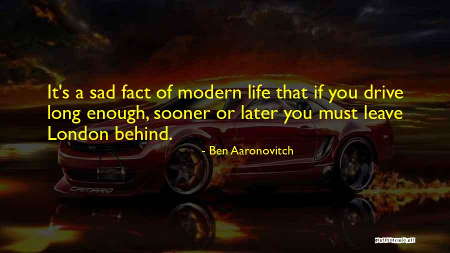 Ben Aaronovitch Quotes 1317910