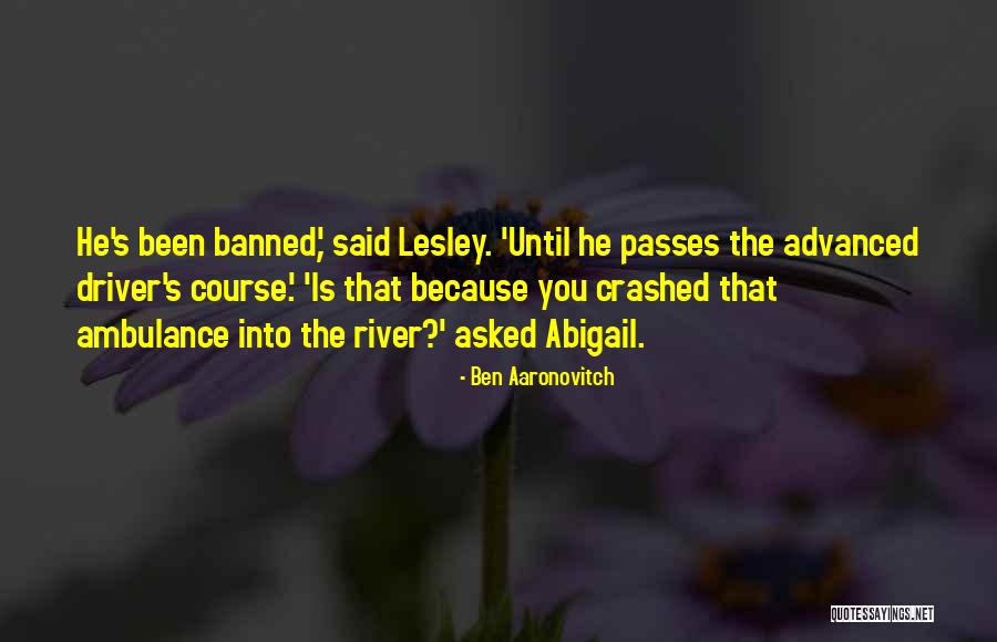 Ben Aaronovitch Quotes 1354848 Ben Aaronovitch Quotes 1354848