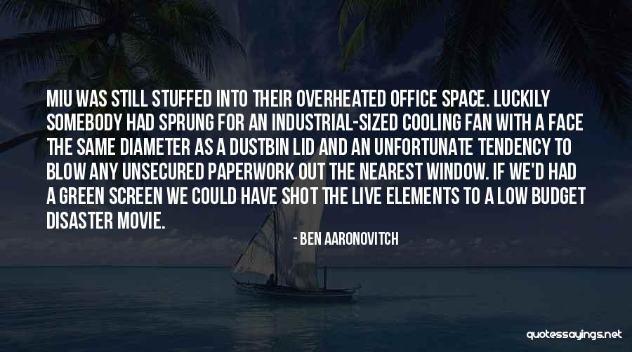 Ben Aaronovitch Quotes 1464703 Ben Aaronovitch Quotes 1464703