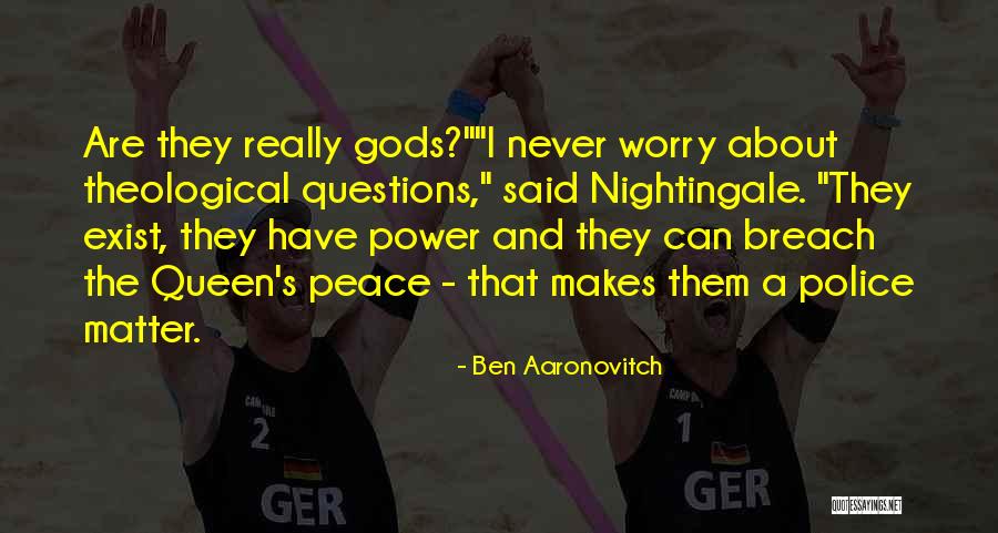 Ben Aaronovitch Quotes 1600832