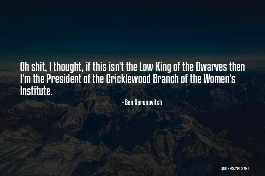 Ben Aaronovitch Quotes 1651739